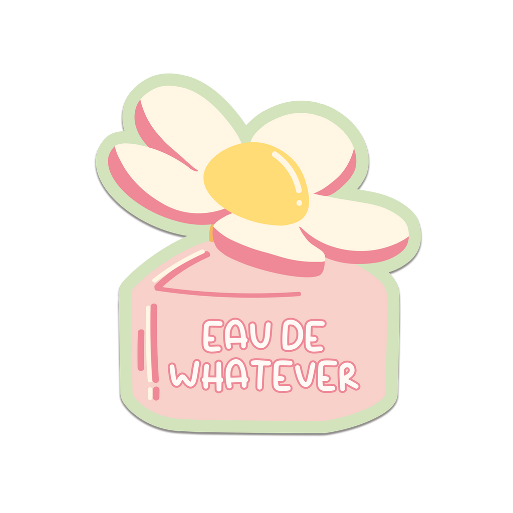 Eau de Whatever