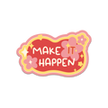 Make It Happen