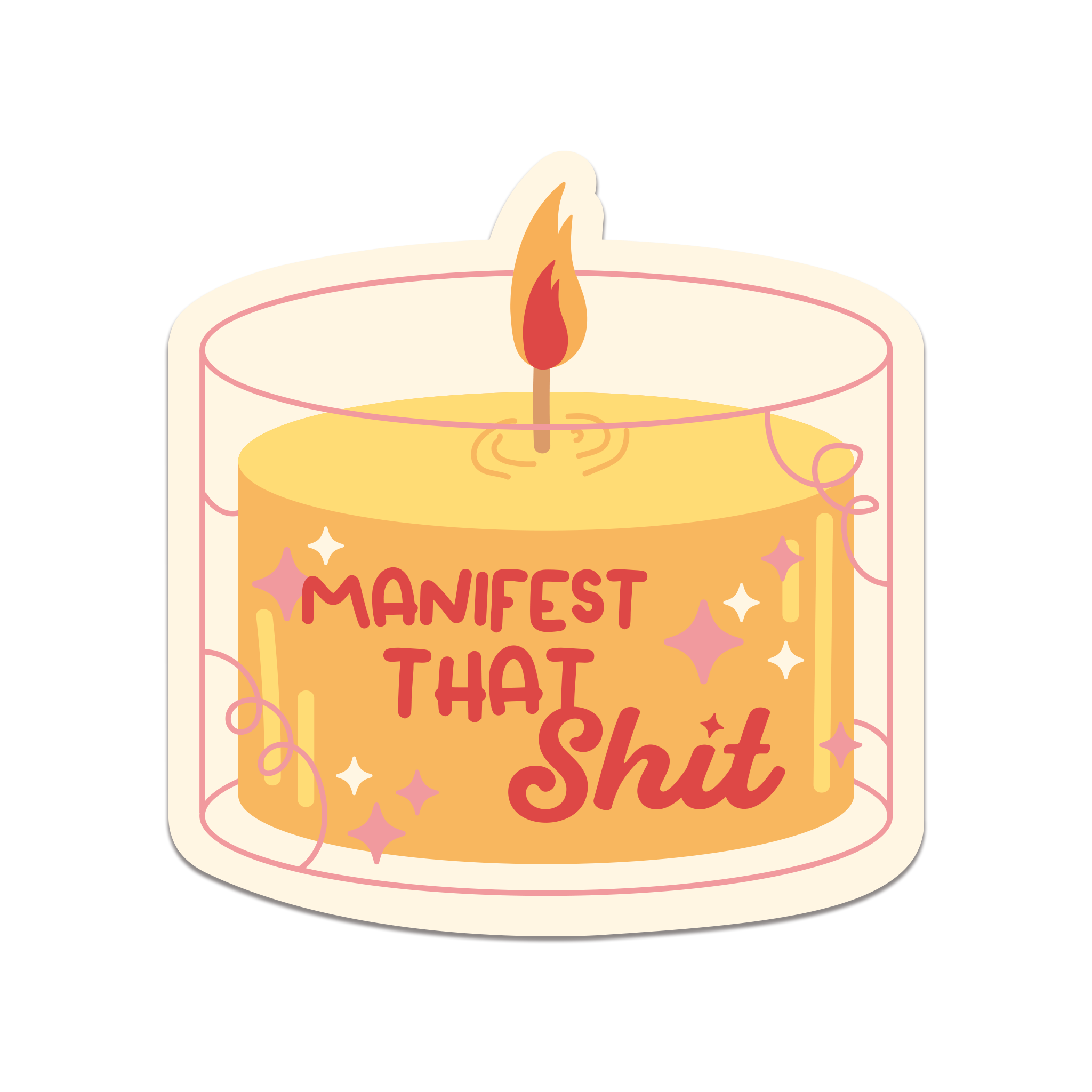 Manifest That Shit