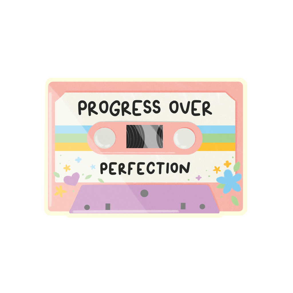 Progress Over Perfection