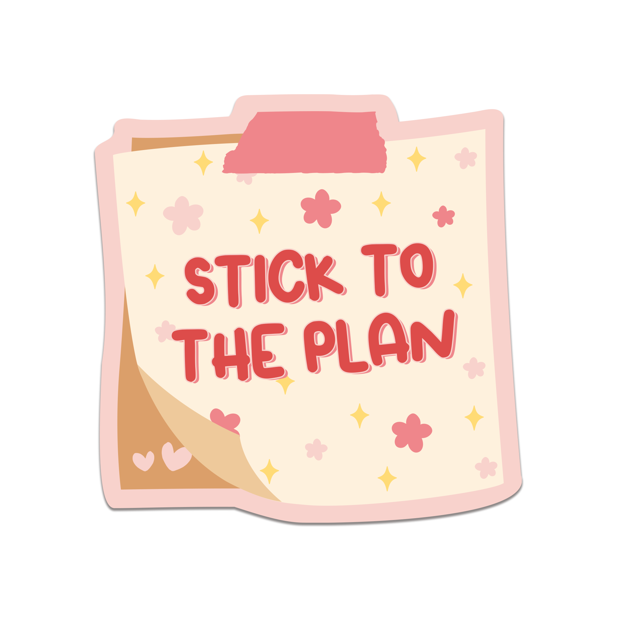Stick To The Plan